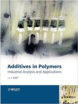【预售】Additives in Polymers - Industrial Analysis and Applications