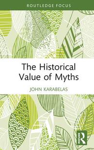 Historical The Value 9781138229891 Myths 预订