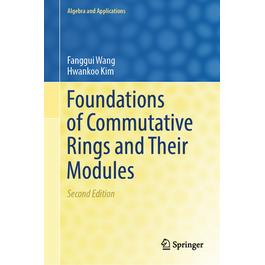 预订 Foundations of Commutative Rings and Their Modules