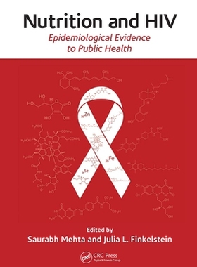 【预订】Nutrition and HIV: Epidemiological Evidence to Public Health 9781032095448