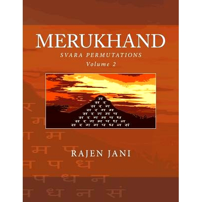 预订 Merukhand: Svara Permutations Volume 2: 9781719559133