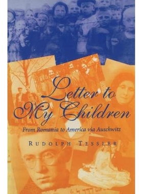 预订 Letter to My Children: From Romania to America via Auschwitz 给孩子们的信：从罗马尼亚到美国，途经奥斯威辛集中营: 97