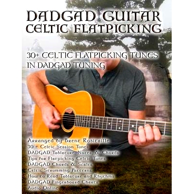 预订 DADGAD Guitar - Celtic Flatpicking: 30+ Celtic Flatpicking Tunes in DADGAD Tuning