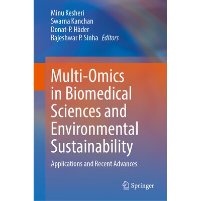 预订 Multi-Omics in Biomedical Sciences and Environmental Sustainability Applications and Recent Advances 生物医学科学与