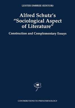 预订 Alfred Schutz's Sociological Aspect of Literature