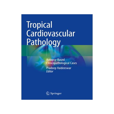 [预订]Tropical Cardiovascular Pathology 9789811937224
