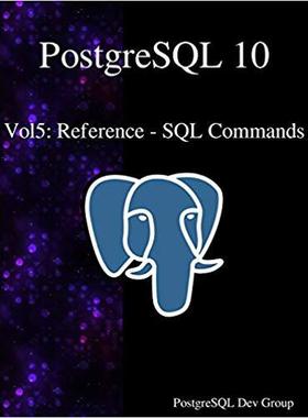 【预售】PostgreSQL 10 Vol5: Reference - SQL ...