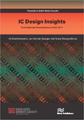 【预售】IC Design Insights - from Selected Presentations at CICC 2017