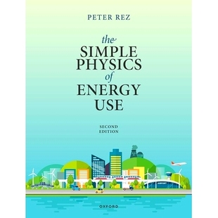 Second The Energy 预订 Edition 版 Physics 简单物理学 Simple 9780198948933 能量使用 Use