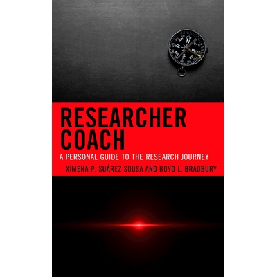 预订 Researcher Coach: A Personal Guide to the Research Journey 研究员教练：研究之旅的个人指南: 9781475861839
