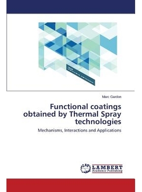 预订 Functional coatings obtained by Thermal Spray technologies: 9783659632815