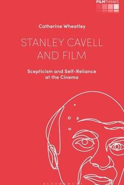 [预订]Stanley Cavell and Film: Scepticism and Self-Reliance at the Cinema 9781350191358