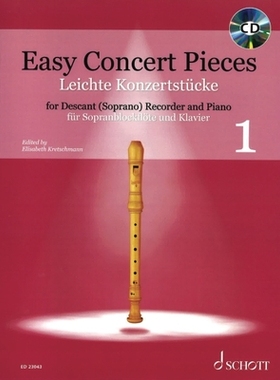 【预订】Easy Concert Pieces - Book 1: 30 Pieces from 5 Centuries for Descant Recorder with Piano. Includes CD with...
