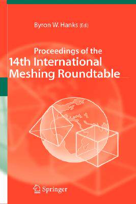 【预订】Proceedings of the 14th International Meshing Roundtable