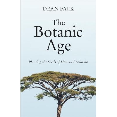 Planting the Seeds of Human Evolution