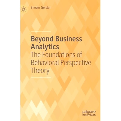 The Foundations of Behavioral Perspectiv