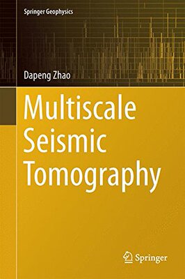 【预订】Multiscale Seismic Tomography