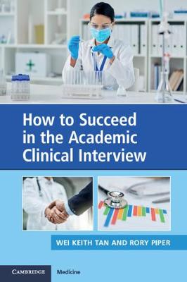 【预订】How to Succeed in the Academic Clinical Interview