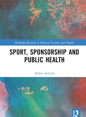 [预订]Sport, Sponsorship and Public Health