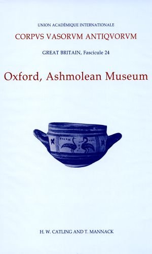 【预订】Corpus Vasorum Antiquorum, Great Britain Fascicule 24, Oxford Ashmolean Museum, Fascicule 4