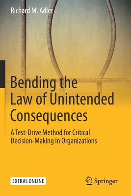 【预订】Bending the Law of Unintended Consequences
