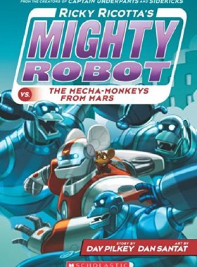 【预售】Ricky Ricotta’s Mighty Robot vs. the...
