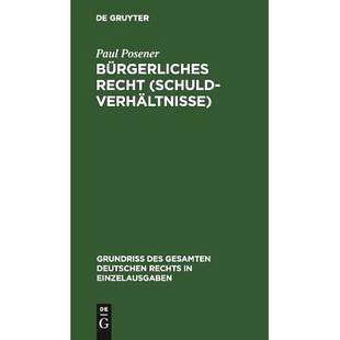 Schuldverhältnisse Recht 9783111169699 Bürgerliches 预订