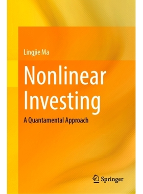 预订 Nonlinear Investing: A Quantamental Approach 非线性投资：量子方法: 9783031763045