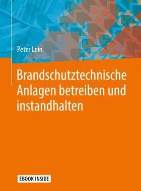 预订 Brandschutztechnische Anlagen betreiben und instandhalten