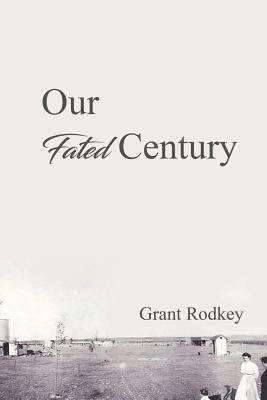 [预订]Our Fated Century 9781948928304