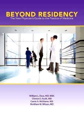 预订 Beyond Residency: The New Physician's Guide to the Practice of Medicine