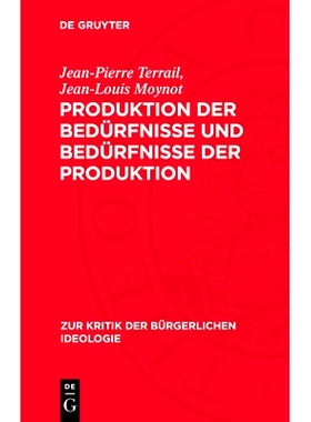 预订 Produktion Der Bedürfnisse Und Bedürfnisse Der Produktion: 9783112775905