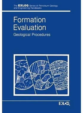 预订 Formation Evaluation: Geological Procedures 形成评价: 9789401088619
