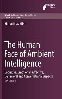 【预订】The Human Face of Ambient Intelligence