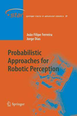 【预订】Probabilistic Approaches to Robotic Perception