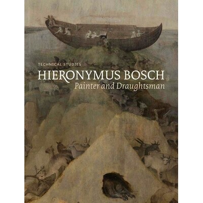 现货 Hieronymus Bosch, Painter and Draughtsman: Technical Studies 希罗尼穆斯?波希、画家与绘图员：技术研究: 9780300220155