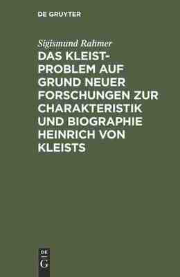 【预订】Das Kleist-Problem auf Grund neuer Forschungen zur Charakteristik un 9783111286617