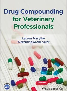 [预订]Drug Compounding for Veterinary Professionals 9781119764960