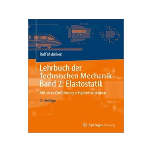 预订 Mahnken, Lehrbuch der Technischen Mechanik - Band 2: Elastostatik 2.Aufl.
