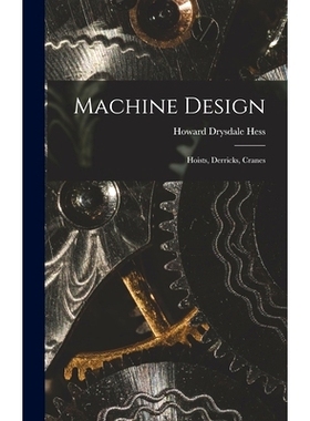 预订 Machine Design: Hoists, Derricks, Cranes: 9781015718470