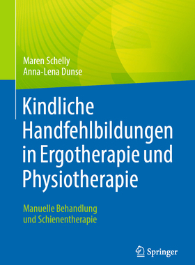 预订 Kindliche Handfehlbildungen in Ergotherapie und Physiotherapie