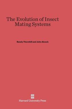 [预订]The Evolution of Insect Mating Systems 9780674433953