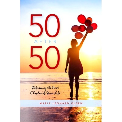 预订 50 After 50: Reframing the Next Chapter of Your Life 50岁后的50年：重塑你人生的下一个篇章: 9781538136645