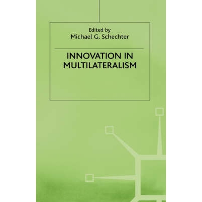 预订 Innovation in Multilateralism: 9780312215392