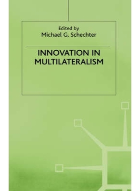 预订 Innovation in Multilateralism: 9780312215392