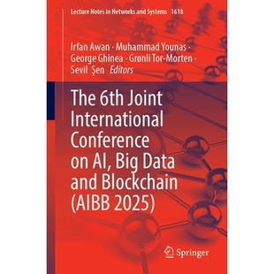 AIBB 6th Conference International 预订 Blockchain 2025 and Joint Data Big 大数据与区块链联合 第6届人工智能 The