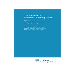 预订 The Behaviour of Nonlinear Vibrating Systems