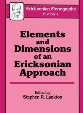 【预订】Elements And Dimensions Of An Ericksonian Approach