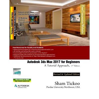 预订 Autodesk 3ds Max 2017 for Beginners: A Tutorial Approach: 9781942689447