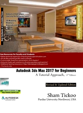 预订 Autodesk 3ds Max 2017 for Beginners: A Tutorial Approach: 9781942689447